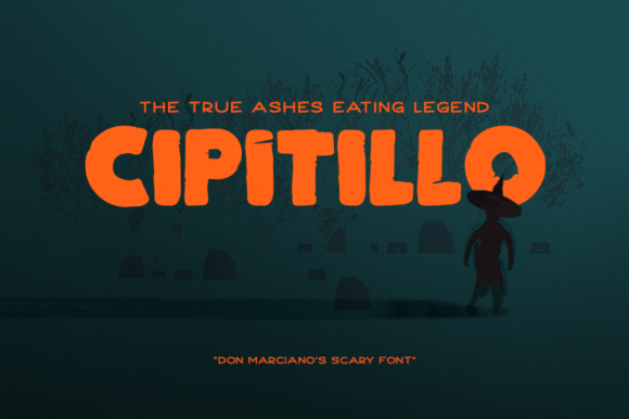Cipitillo: The Spooky Display Font for Bold Branding