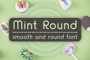 Mint Round: A Modern Typeface for Friendly Branding