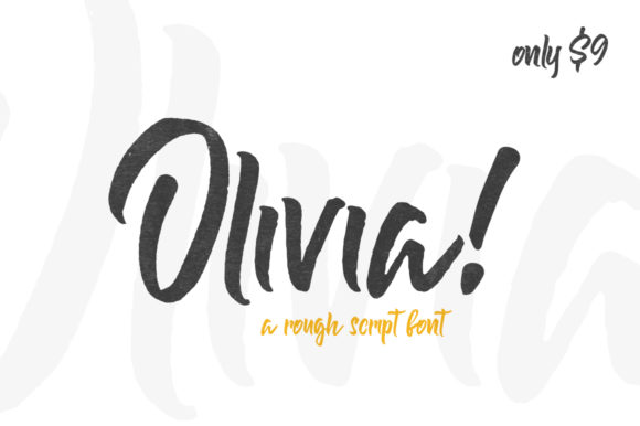 Olivia: The Display Font That Adds Sass to Your Campaigns