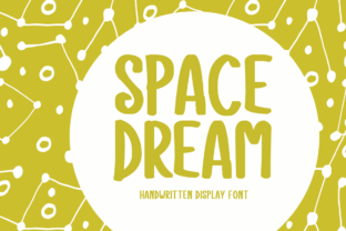 Space Dream: A Whimsical Display Font for Editorial Magic